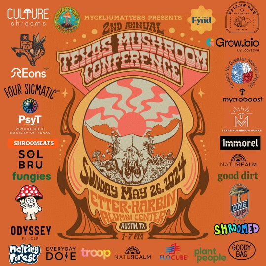 2nd Annual Texas Mushroom Conference: A Road Trip to Austin’s Myco Celebration
